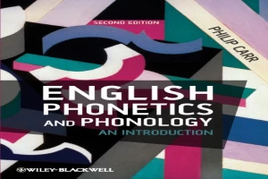 English Phonetics and Phonology. An Introduction.